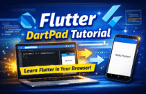 Dart Tutorial for Beginners (2026) – Dart with Real World Examples