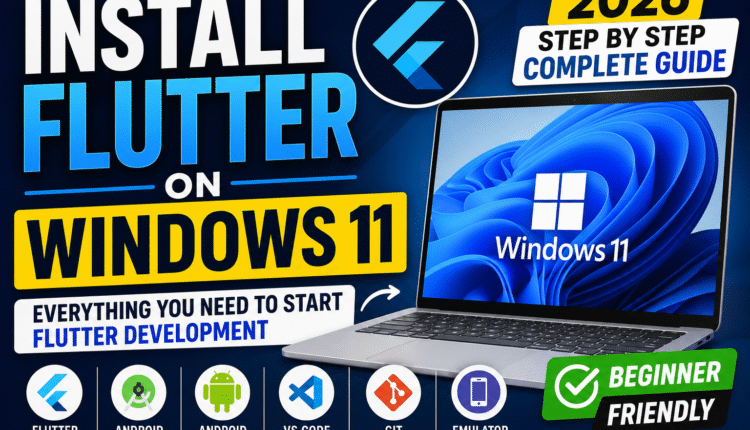Installing Flutter on Windows 11